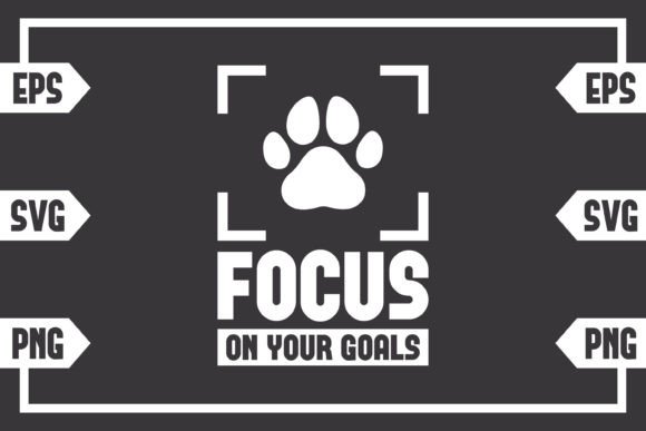Focus on Your Goals - Dog Paw: A Designer's Review